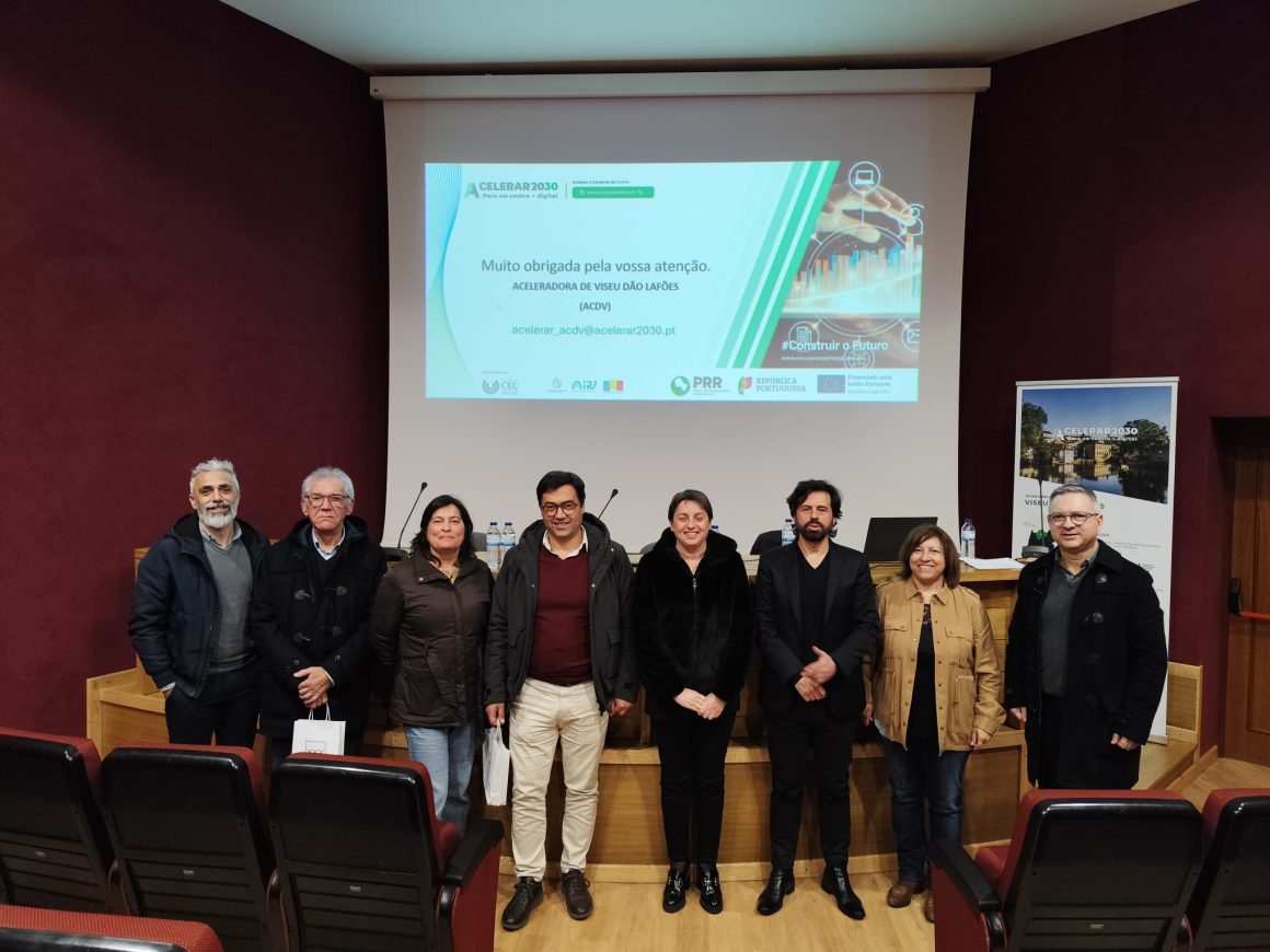 ACELERAR 2030 na vanguarda da Transição Digit@l – Viseu – Santa Comba Dão